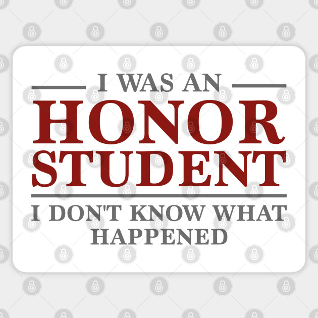 what does it mean to be an honor student what does it mean to be an honor student